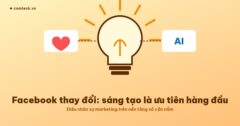 Cập nhật mới của Facebook: nhân sự marketing trên nền tảng số cần lưu ý điều gì?