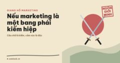 Nếu marketing là một bang phái trong kiếm hiệp
