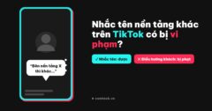 Nhắc tên nền tảng khác trên TikTok có bị vi phạm không?
